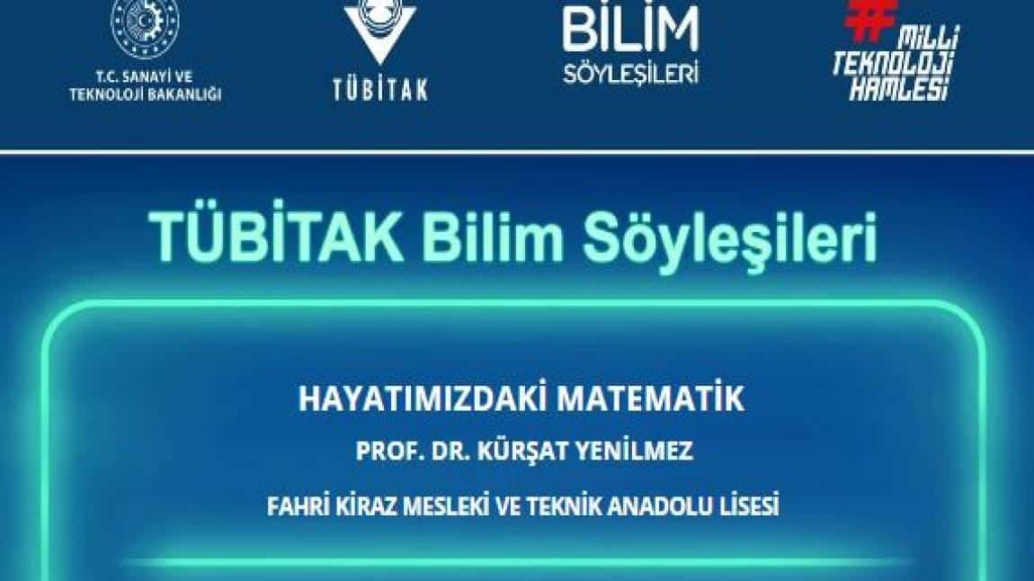 Tübitak Bilim Söyleşisi Altıeylül Hasan Can Kültür Merkezi'nde Gerçekleştirildi.